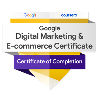 Google Digital Marketing and E-Commerce Certification